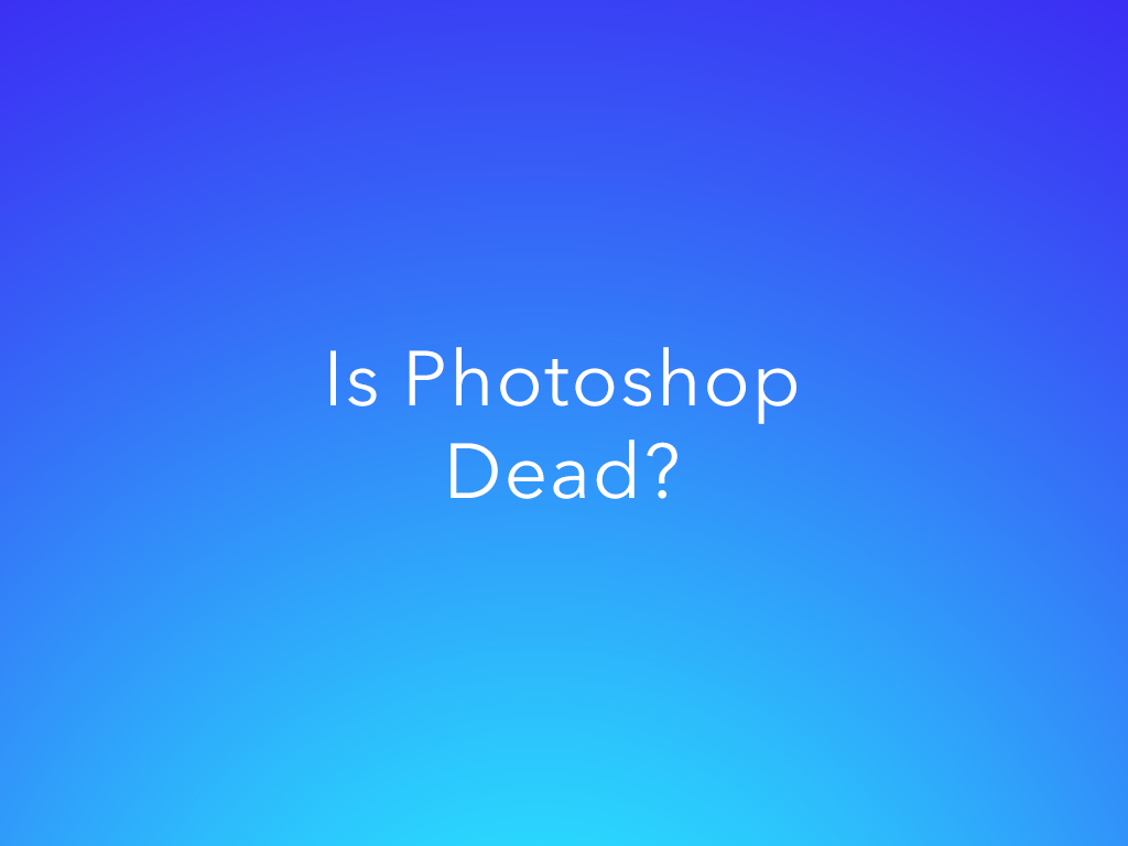 is photoshop dead